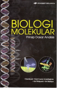 Biologi Molekular : Prinsiup Dasar Analisis
