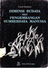 DIMENSI BUDAYA DAN PENGEMBANGAN SUMBERDAYA MANUSIA