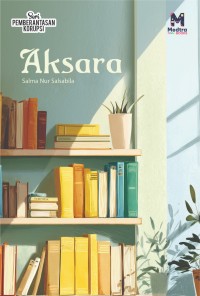 Image of Aksara : Seri Pemberasntasan Korupsi