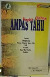 Aneka Olahan Ampas Tahu