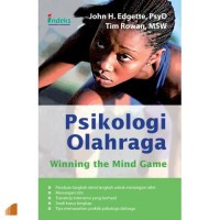 Image of Psikologi Olahraga : Winning the Mind Game