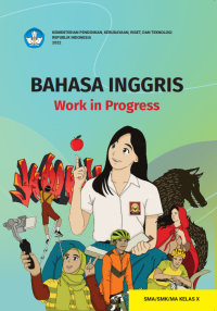 Image of Bahasa Inggris : Work in Progress SMA/MA Kelas X (Kurmer)
