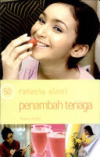 Image of 50 Rahasia Alami : Penambah Tenaga