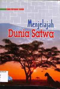 Image of Menjelajah Dunia Satwa