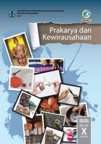Image of K13 - PRAKARYA DAN KEWIRAUSAHAAN KELAS 10 SEMESTER 1