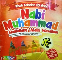Image of Kisah Teladan 25 Nabi : Nabi Muhammad Shallallahu 'Alaihi Wasallam